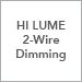HI LUME 2-Wire DImming