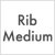 Medium / Rib