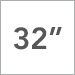 32 in