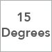 15 Degrees