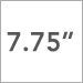 7.75 in