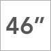 46 Inch