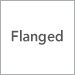 Flanged