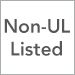 Non UL Listed