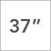 37 Inch