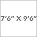 7 ft 6 in x 9 ft 6 in