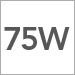 75 Watts
