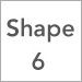 Shape 6