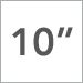 10 inch