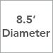 8.5 Ft. Diameter