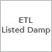 ETL Listed Damp