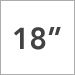 18 Inch