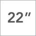 22 in