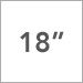 18 Inch