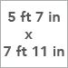5 ft 7 in x 7 ft 11 in