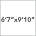 6 ft 7 in x 9 ft 10 in