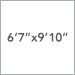 6 Ft. 7 In. x 9 Ft. 10 In.