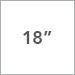 18 Inch