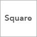 Square