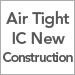 Air Tight IC New Construction
