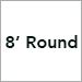 8 ft. Round