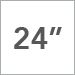 24 in