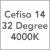 Cefiso 14 / 32 Degree / 4000K