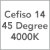 Cefiso 14 / 45 Degree / 4000K