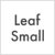 Small / Leaf