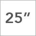 25 in