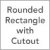 Rounded Rectangle with Cutout