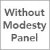 Without Modesty Panel