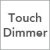 Touch Dimmer