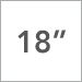 18 Inch