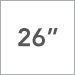 26 Inch