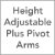 Height Adjustable Plus Pivot Arms
