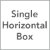 Single Horizontal Box
