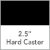 2.5 In Hard Caster/Black Yoke/Carpet