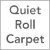 Quiet Roll Carpet