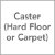 Caster (Hard Floor or Carpet)