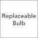 Replaceable Bulb
