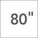 80 in