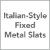 Italian Style Fixed Metal Slats