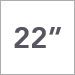 22 in