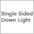 Single Sided Down Light