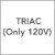 TRIAC (Only 120V)