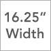 16.25-In. Width
