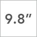 9.8 Inch