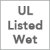 UL Listed Wet