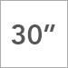 30 in